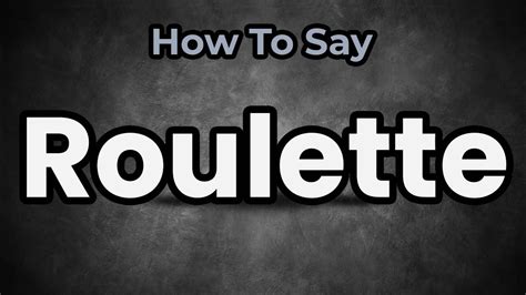 pronounce roulette|roulette wheel definition.